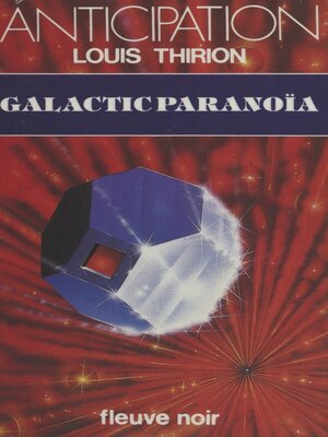cover image of Galactic paranoïa